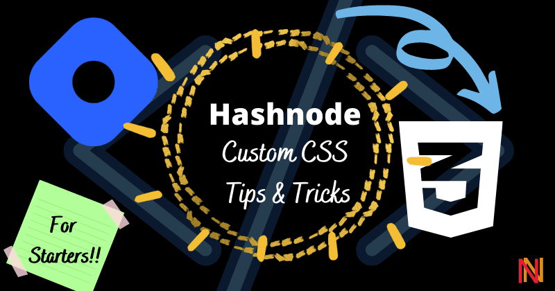 How to customize Hashnode blog with custom CSS